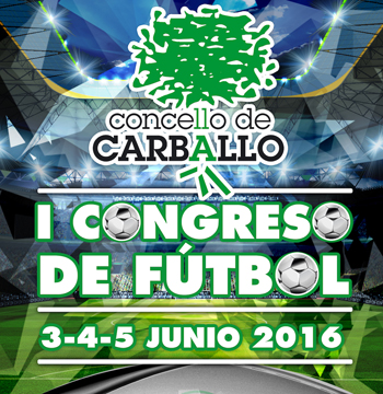 I Congreso de Fútbol Concello de Carballo